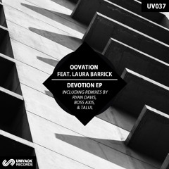 Oovation feat. Laura Barrick - Devotion (Talul Remix)