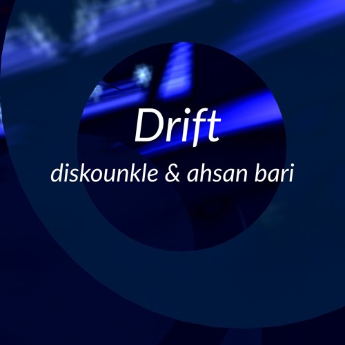 Drift (Original Mix)