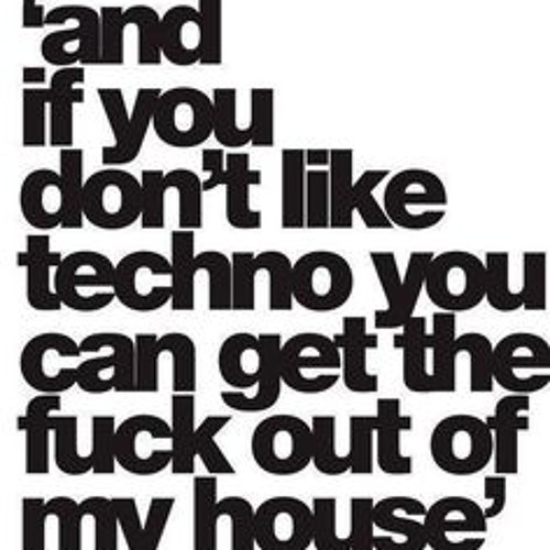 Don't Tech-no for an answer
