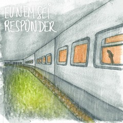 Eu Nem Sei Responder