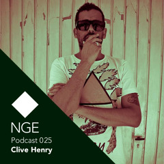 NGE Podcast 025: Clive Henry Live At Circo Loco DC10