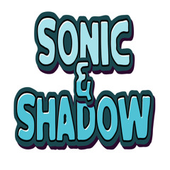 Sonic & Shadow 8: Shadow VS. The Mecha