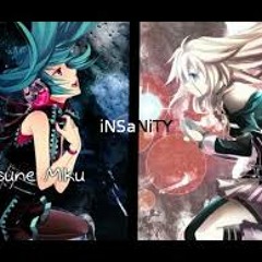 【IA INSaNiTY Feat. Hatsune Miku 】(English lyrics in description)