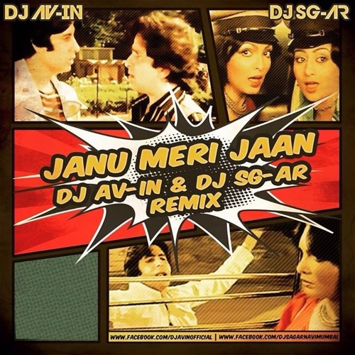 JANU MERI JAAN DJ AV-IN AND DJ SG-AR ( CLUB MIX )