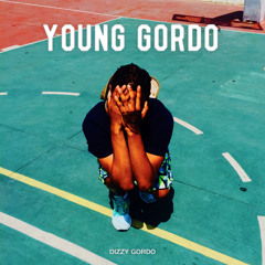 Young Gordo [Prod. Clayt Da Great]