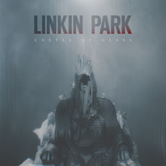 Linkin Park - Castle Of Glass[8Bit]