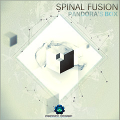 Spinal Fusion - Pandora's Box [Out Now On Beatport](Profound Recs)