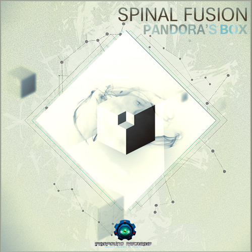 Spinal Fusion - Pandora's Box [Out Now On Beatport](Profound Recs)