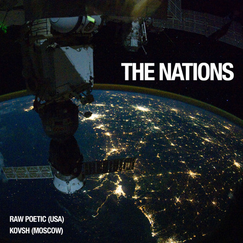 The Nations - @RawPoetic & @KOVSHmoscow (Free Download)