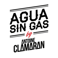 Agua Sin Gas By Antoine Clamaran