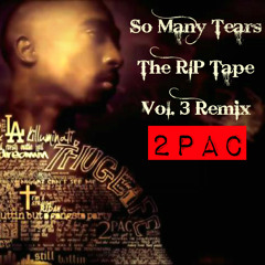 2pac - So Many Tears - Remix