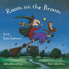 Room On The Broom - Julia Donaldson & Axel Sheffler