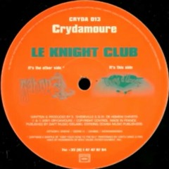 Le Knight Club- Chérie D'Amoure  em Crydamoure