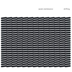 Jacek Sienkiewicz "Free Float" from "DRIFTING" album - 08.06.2015