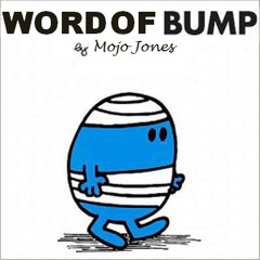 WORD OF BUMP