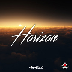 Ahxello - Horizon [AirwaveMusic Release]