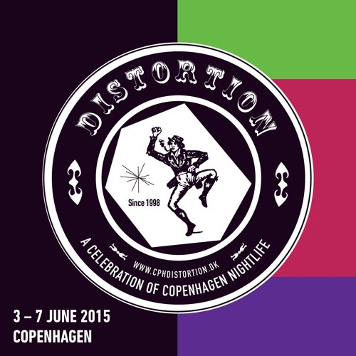 DISTORTION CPH 2015