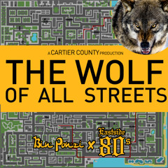 Wolf of All Streets feat. Eastside 80s
