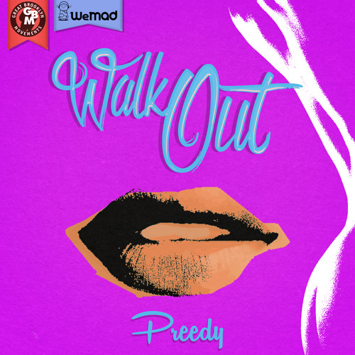 Preedy - Walk Out (Set Good Riddim) GMB Productions - 2015