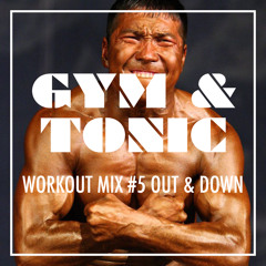 Out & Down Workout Mix
