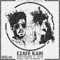 Ezafe Kari (Ft. Fateh)