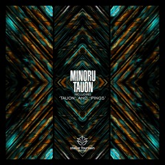 Minoru - Tauon (Original Mix)