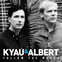 Kyau & Albert - Follow The Waves (Florian Paetzold Remix Edit)