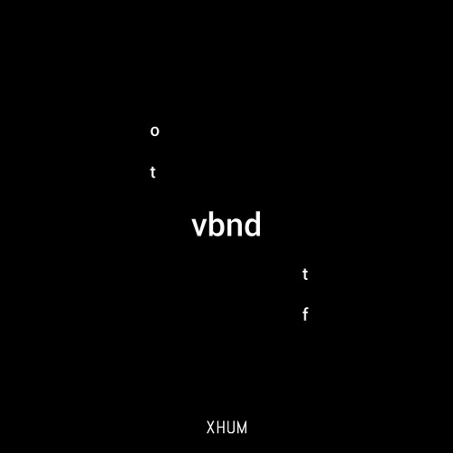 vbnd - Off To The Future Pt.4