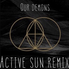 The Glitch Mob - Our Demons (Active Sun Remix)