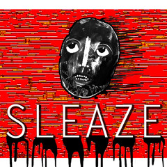 s l e a z e