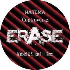 Natema - Controverse (Wasabi & Sugar Hill Remix)
