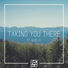 Daffodils - Taking You There (feat. Hjelle)