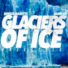 GLACIERS OF ICE FT DARKLO