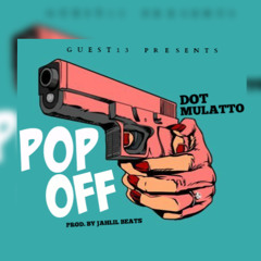 "Pop Off" Prod. by Jahlil Beats