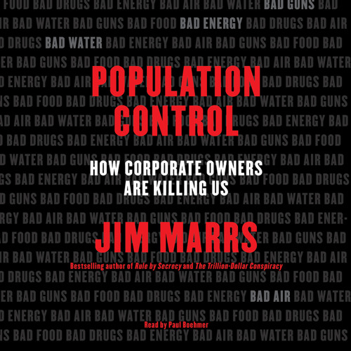POPULATION CONTROL by Jim Marrs