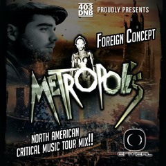 Foreign Concept - North American Tour Mix - Critical Music