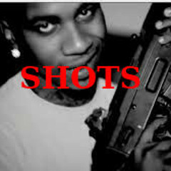 Shots
