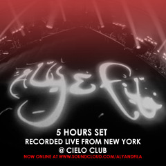 Aly & Fila - Live from New York @ Cielo Club *5 Hours Set*