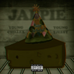Jappie's Birthday - CHILLEX (Prod. by Young TJEESY)