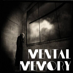 Mental Memory _Fydo Productions