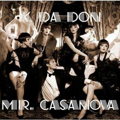 Mr. Casanova (Intro)