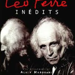 Léo Ferré - Avec Le Temps !