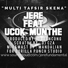 JEREFUNDAMENTAL - Multi Tafsir Skena (Feat Ucok Munthe)