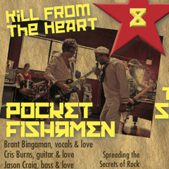 Kill From The Heart Pocket FishRmen