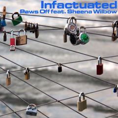 PAWS OFF - Infactuated