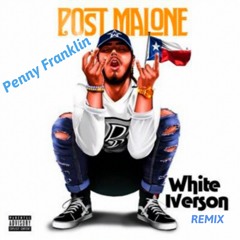 Post Malone - White Iverson - Penny Franklin Penmix