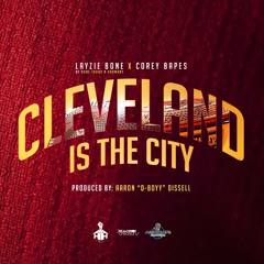 "Cleveland Is The City" | Layzie(Bone Thugs-N-Harmony)Producer: #AaronDissell