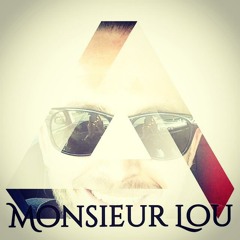 ༓༓The Monsieur Lou  Podcast Episode 1-2015 ༓༓