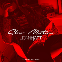 JONN HART - "SLOW MOTION" (HEART 2 HART 3)
