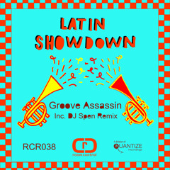 Groove Assassin - Latin Showdown (SP3N Remix)